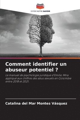 Comment identifier un abuseur potentiel ? 1