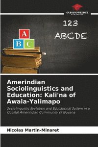bokomslag Amerindian Sociolinguistics and Education