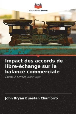 bokomslag Impact des accords de libre-change sur la balance commerciale