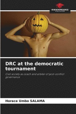 bokomslag DRC at the democratic tournament