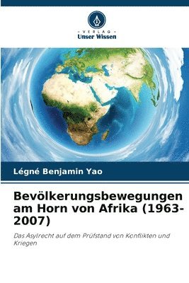 bokomslag Bevlkerungsbewegungen am Horn von Afrika (1963-2007)