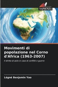 bokomslag Movimenti di popolazione nel Corno d'Africa (1963-2007)