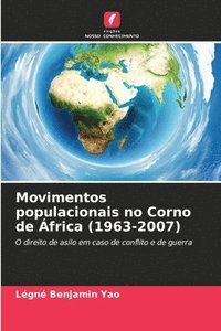 bokomslag Movimentos populacionais no Corno de frica (1963-2007)