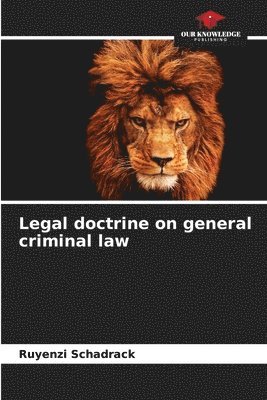 Legal doctrine on general criminal law 1