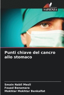 Punti chiave del cancro allo stomaco 1