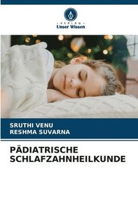 bokomslag Pdiatrische Schlafzahnheilkunde