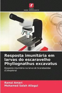 bokomslag Resposta imunitria em larvas do escaravelho Phyllognathus excavatus
