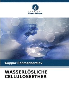 bokomslag Wasserlsliche Celluloseether