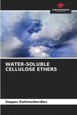Water-Soluble Cellulose Ethers 1