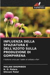 bokomslag Influenza Della Spaziatura E Dell'azoto Sulla Produzione Di Gomphrena