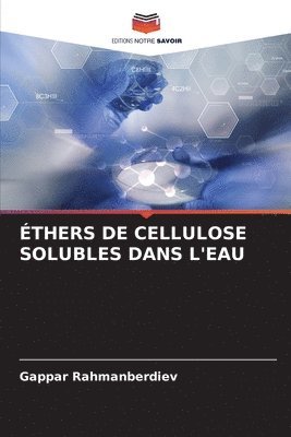 bokomslag thers de Cellulose Solubles Dans l'Eau