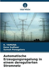 bokomslag Automatische Erzeugungsregelung in einem deregulierten Stromnetz