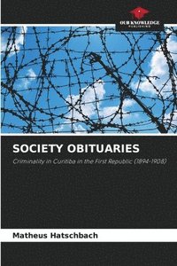 bokomslag Society Obituaries