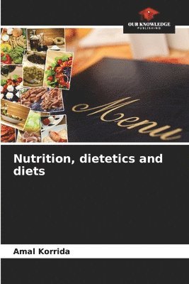 Nutrition, dietetics and diets 1