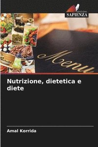 bokomslag Nutrizione, dietetica e diete