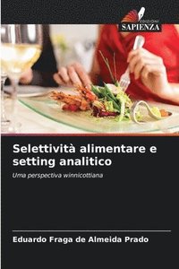 bokomslag Selettivit alimentare e setting analitico