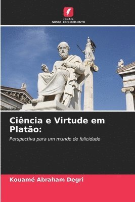 Cincia e Virtude em Plato 1