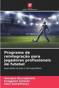 bokomslag Programa de reintegrao para jogadores profissionais de futebol