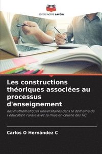 bokomslag Les constructions thoriques associes au processus d'enseignement