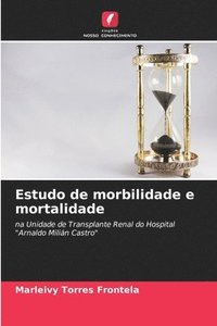 bokomslag Estudo de morbilidade e mortalidade