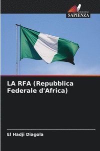 bokomslag LA RFA (Repubblica Federale d'Africa)
