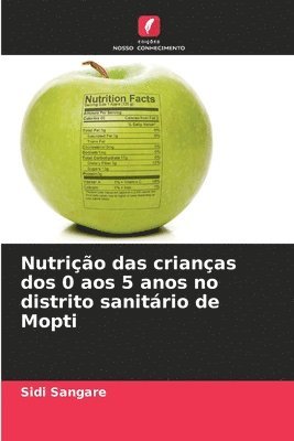 bokomslag Nutrio das crianas dos 0 aos 5 anos no distrito sanitrio de Mopti