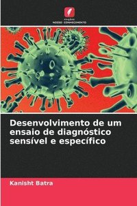 bokomslag Desenvolvimento de um ensaio de diagnstico sensvel e especfico