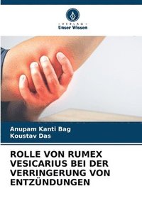 bokomslag Rolle Von Rumex Vesicarius Bei Der Verringerung Von Entzndungen