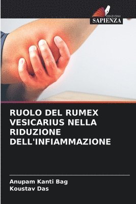 Ruolo del Rumex Vesicarius Nella Riduzione Dell'infiammazione 1