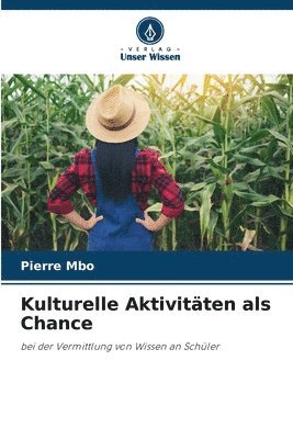 bokomslag Kulturelle Aktivitten als Chance