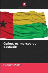 bokomslag Guin, os marcos do passado