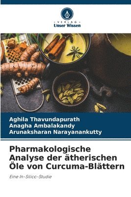 bokomslag Pharmakologische Analyse der therischen le von Curcuma-Blttern