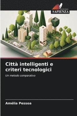 bokomslag Citt intelligenti e criteri tecnologici