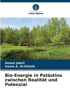 bokomslag Bio-Energie in Palstina zwischen Realitt und Potenzial