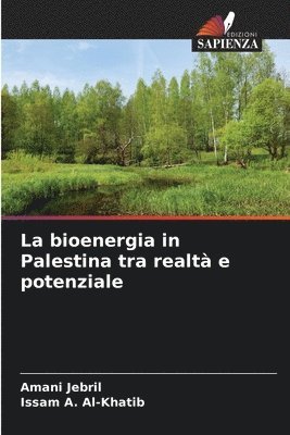bokomslag La bioenergia in Palestina tra realt e potenziale