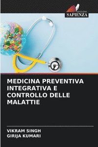bokomslag Medicina Preventiva Integrativa E Controllo Delle Malattie