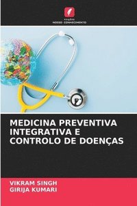 bokomslag Medicina Preventiva Integrativa E Controlo de Doenas