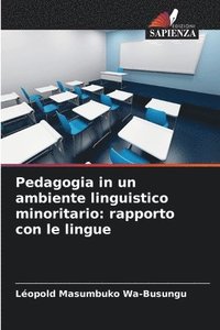 bokomslag Pedagogia in un ambiente linguistico minoritario