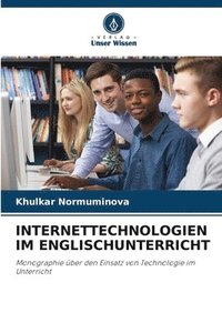bokomslag Internettechnologien Im Englischunterricht