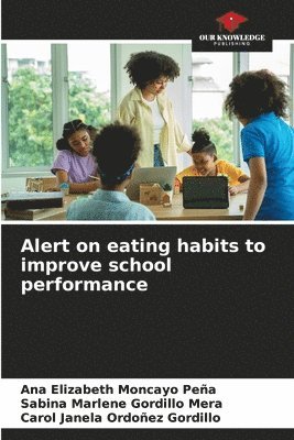 Alert on eating habits to improve school performance 1