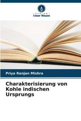 bokomslag Charakterisierung von Kohle indischen Ursprungs