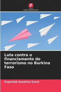 bokomslag Luta contra o financiamento do terrorismo no Burkina Faso