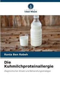 bokomslag Die Kuhmilchproteinallergie