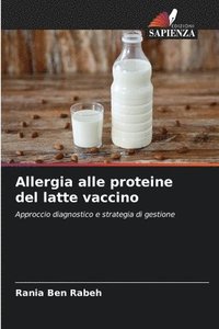 bokomslag Allergia alle proteine del latte vaccino