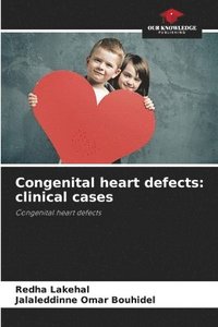 bokomslag Congenital heart defects