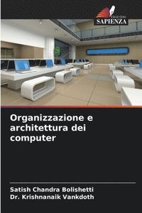 bokomslag Organizzazione e architettura dei computer