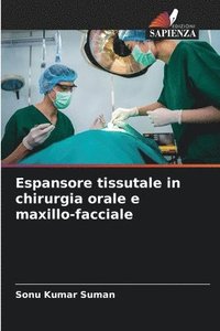 bokomslag Espansore tissutale in chirurgia orale e maxillo-facciale
