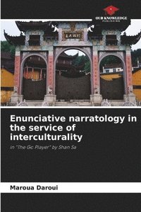 bokomslag Enunciative narratology in the service of interculturality