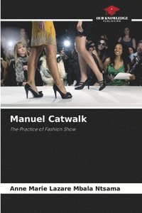 bokomslag Manuel Catwalk