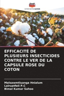 Efficacit de Plusieurs Insecticides Contre Le Ver de la Capsule Rose Du Coton 1